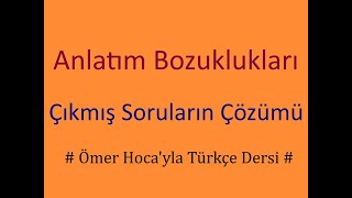 Anlatım Bozuklukları Çıkmış Sorular YKS [upl. by Dyane]