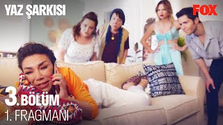 Yaz Şarkısı 3 Bölüm 1 Fragmanı YazSarkisiDizi [upl. by Welbie71]