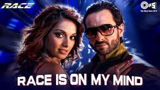 Race is On My Mind  Race  Pritam  Bipasha Katrina Saif Akshaye  Sunidhi Chauhan Neeraj [upl. by Javier]