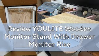 Review YOULITE Wooden Monitor Stand With Drawer Monitor Riser Desktop Organiser Computer Stand Desk [upl. by Gildus424]