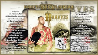 DAREYES DE LA SIERRA  70 Calaveras En Vivo Vol 1 DISCO DE ESTUDIO [upl. by Ardeed]