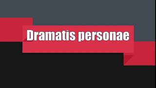 How to Pronounce Dramatis personae [upl. by Nirel]