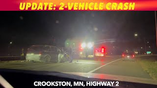 BREAKING NEWS UPDATE 2Vehicle Injury Crash By Crookston 732 PM Tuesday [upl. by Sabelle]