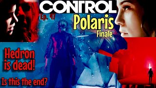 Control  Hedron is Dead  FAKE ENDING  Jesse HISS Corrupted  Ep 47 [upl. by Cataldo]