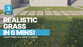 Create Realistic Grass in 3ds Max in Just 6 Minutes [upl. by Nesnah]