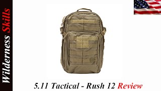 511 Tactical  Rush 12 Review English Version [upl. by Atnauq72]