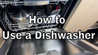 How to Use a Dishwasher [upl. by Carol-Jean40]