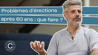 Problèmes dérection après 60 ans  que faire [upl. by Standice]