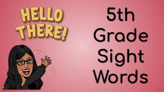 5th Grade Sight Words  Mrs Vallejo [upl. by Muhan]