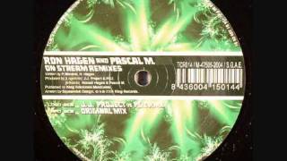 Ron Hagen And Pascal M  On Stream Original Mix 2000 [upl. by Enram626]