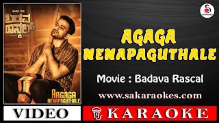 Agaga Nenapaguthale Karaoke with Lyrics  Badava Rascal  S A KARAOKES AgagaNenapaguthaleKaraoke [upl. by Kama389]