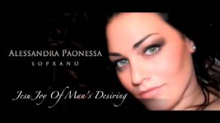 Jesu Joy of Mans Desiring  Soprano Alessandra Paonessa [upl. by Kuhn]