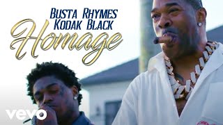 Busta Rhymes  HOMAGE Official Audio ft Kodak Black [upl. by Eillo32]