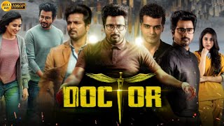 Varun Doctor Full Movie In Telugu 2023  Sivakarthikeyan  Priyanka Mohan  Story Review amp Facts [upl. by Ilyak]