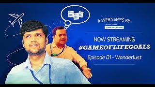 GameOfLifeGoals  Achieve Life Goals with Bajaj Allianz Life Goal Assure  Episode 1  Wanderlust [upl. by Nysila]