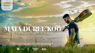 Track 1  MataDuree koo  Bikila Kebede Vol 2 Album [upl. by Nuawed]