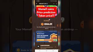 Memefi token price prediction  memefi token received okx  memefi 1 token price Leaked memefi [upl. by Lonna523]