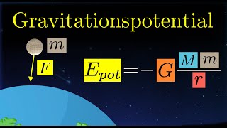 Gravitationspotential berechnen  potentielle Energie Erklärung Physik [upl. by Renferd]