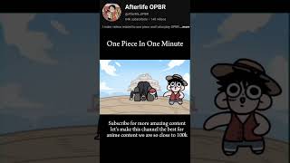 One piece in one minute onepiece animeedit opbr [upl. by Foah]