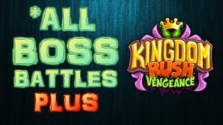 Kingdom Rush Vengeance  All BOSS Battles PLUS [upl. by Keraj]