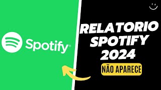 SPOTIFY RETROSPECTIVA NÃO APARECE RESOLVIDO [upl. by Llenrup]