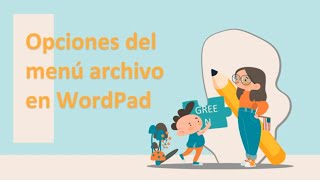 Opciones del Menú Archivo en Worpad [upl. by Nostets230]