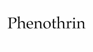 How to Pronounce Phenothrin [upl. by Swann165]