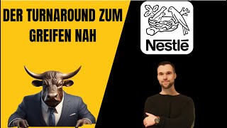 Nestle Aktie  Turnaround zum Greifen nah [upl. by Neil435]