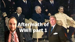 The Aftermath of World War II Part 1 with Charles Coulombe  Plotlines [upl. by Ahtnamys]