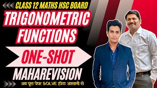 TRIGONOMETRIC FUNCTIONS ONE SHOT MAHAREVISION  HSC BOARD EXAM 2024 MAHARASHTRA hsc2024 Dinesh Sir [upl. by Odericus]