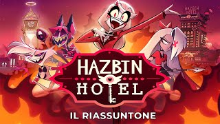 Hazbin Hotel  Il Riassuntone [upl. by Aniakudo12]