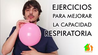 Ejercicios para mejorar la capacidad respiratoria [upl. by Catrina]