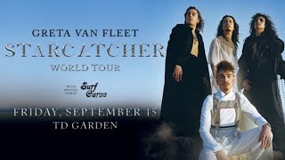 GRETA VAN FLEET  STARCATCHER World Tour [upl. by Kenlay]