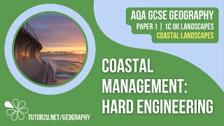 Coastal Management Hard Engineering Strategies  AQA GCSE Geography  Coastal Landscapes 10 [upl. by Sidonia]