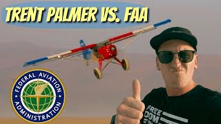 Trent Palmer vs FAA  Exclusive Updates [upl. by Elsilrac12]