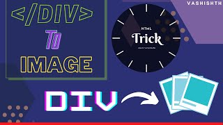 Covert DIV to image PNGJPG HTML Tricks using JavaScript Hindi [upl. by Dat]