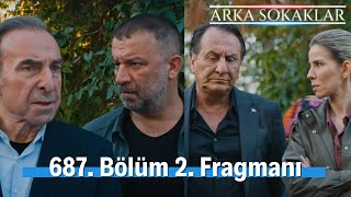 Arka Sokaklar 687 Bölüm 2 Fragmanı [upl. by Eeliram]