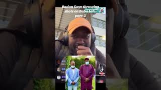 PART2 Badou Gaye 🔥😱🇬🇲Respond to BABA JA [upl. by Bennett]