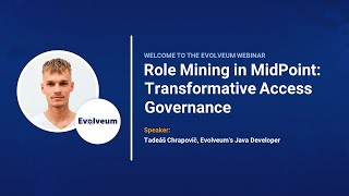 Role Mining in MidPoint Transformative Access Governance Webinar [upl. by Shelton]