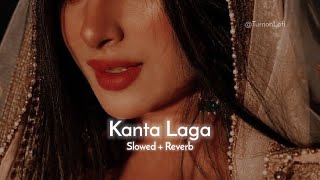 Kaanta Laga  Slowed amp Reverb  Shefali Jariwala  Dj Doll [upl. by Ahsii977]