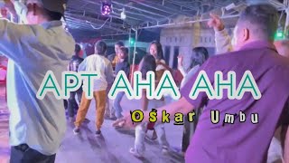 BassSentak APT AHA AHA OSKAR UMBU REMIX TERBARU 2024 [upl. by Nnyluqcaj158]