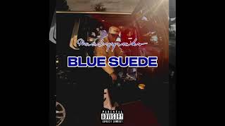 SET YOUR CALENDARS 🗓️ “BLUE SUEDE” DROPS 111324 🔵 subscribe like hiphop producer [upl. by Dib]