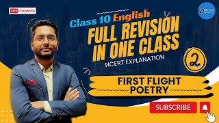 Full NCERT Revision First Flight POETRY Class 10th English  Live Class 2  Sagar Sir Rivals Academy [upl. by Shoifet919]