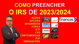 COMO PREENCHER IRS 2023 2024 DECLARAR INVESTIMENTOS 🚨😱 [upl. by Ofori]