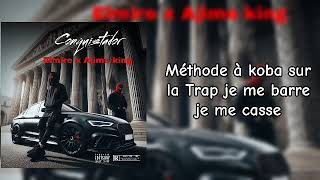 Elmire7featajimékingConquistadorlyricsofficiel [upl. by Raimund452]