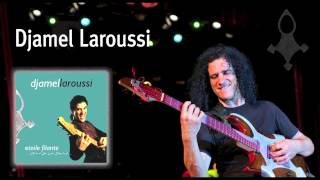 Djamel Laroussi  Aho [upl. by Vitkun]