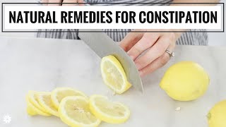 8 Natural Remedies For Constipation  Health amp Wellness  Healthy Grocery Girl [upl. by Loriner153]