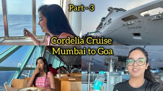 Cordelia Cruise Mumbai to Goa Part3  Payal Panchal vlog  Cordelia cruise [upl. by Em]