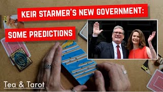 Keir Starmers new government some predictions tarot [upl. by Codie291]