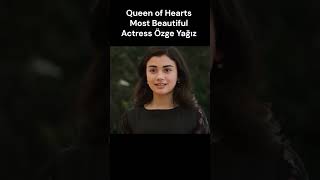 Queen of Hearts Özge Yağız If You like her Comment [upl. by Litman284]